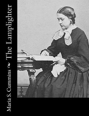 The Lamplighter by Cummins, Maria S.