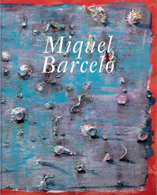 Miquel Barceló by Barceló, Miquel