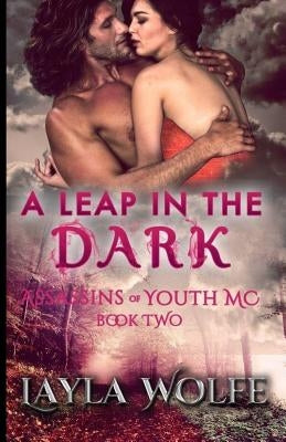A Leap in the Dark by Snow, Natasha