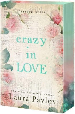Crazy in Love by Pavlov, Laura