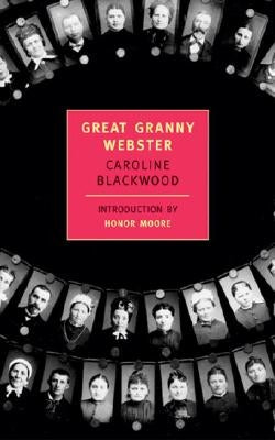 Great Granny Webster by Blackwood, Caroline