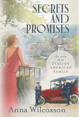 Secrets and Promises by Wilcoxson, Anna