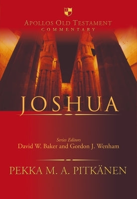 Joshua: An Introduction and Survey by Pitk?nen, Pekka