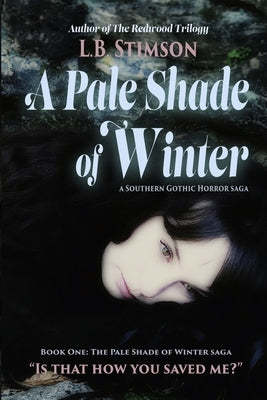 A Pale Shade of Winter by Stimson, L. B.