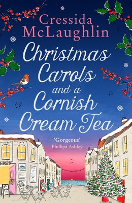 Christmas Carols and a Cornish Cream Tea by McLaughlin, Cressida