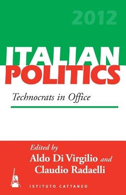 Technocrats in Office by Virgilio, Aldo Di
