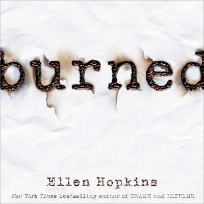 Burned by Hopkins, Ellen