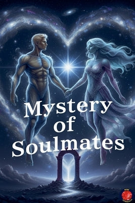 Mystery of Soulmates by Rubi, Alina
