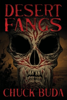 Desert Fangs: A Supernatural Western Thriller by Adams, Jenny