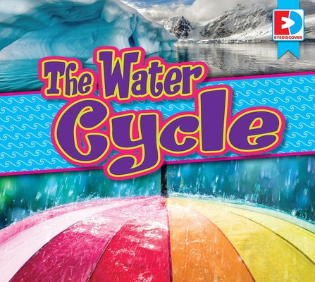 The Water Cycle by Koran, Maria