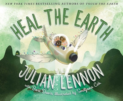 Heal the Earth by Lennon, Julian