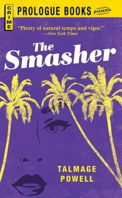 The Smasher by Powell, Talmage
