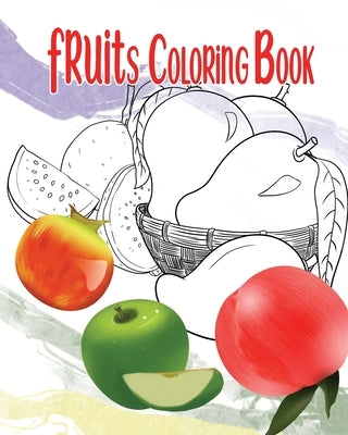 Fruits Coloring Book by Nair