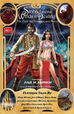 Sinbad and the Winds of Destiny: The First Six Voyages and More by Candela, Kevin