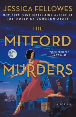 The Mitford Murders: A Mystery by Fellowes, Jessica