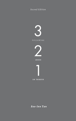 3-2-1: Following Jesus in Threes by Tan, Soo-Inn