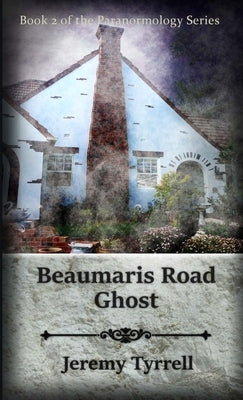 Beaumaris Road Ghost by Tyrrell, Jeremy