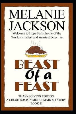 Beast of a Feast: A Chloe Boston Mystery by Jackson, Melanie