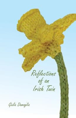 Reflections of an Irish Twin by Damaglia, Giulia