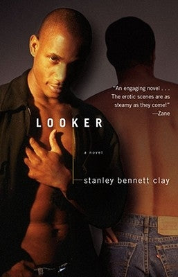 Looker by Clay, Stanley Bennett
