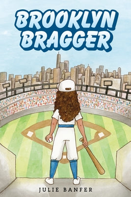 Brooklyn Bragger by Banfer, Julie