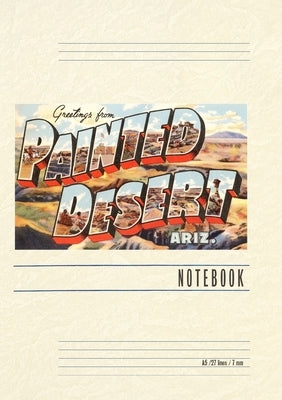 Vintage Lined Notebook Greetings from Painted Desert by Found Image Press