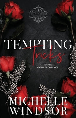 Tempting Tricks: Decadent Temptations - Book Two by Windsor