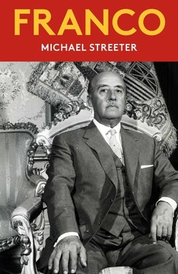 Franco by Streeter, Michael