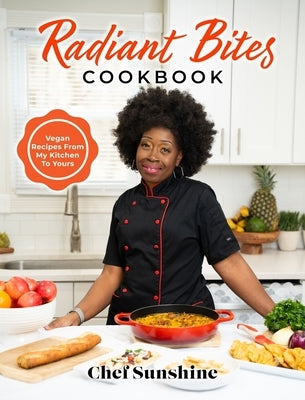 Radiant Bites by Sunshine, Chef