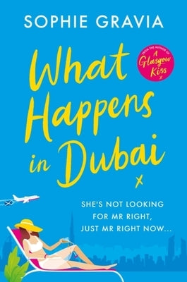 What Happens in Dubai by Gravia, Sophie