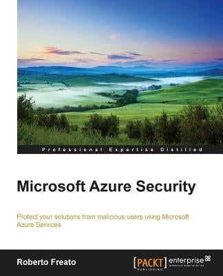 Microsoft Azure Security by Freato, Roberto