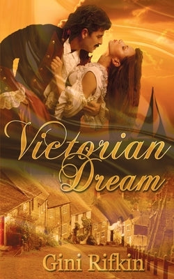 Victorian Dream by Rifkin, Gini