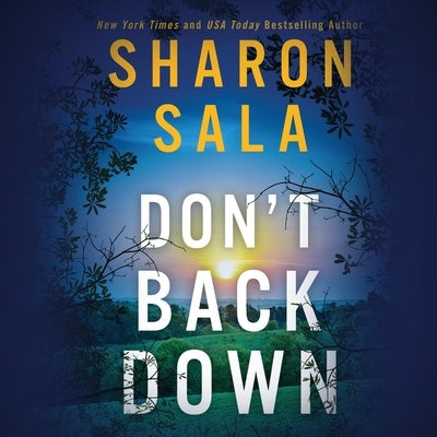 Don't Back Down by Sala, Sharon