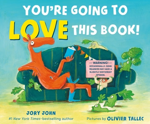 You're Going to Love This Book! by John, Jory