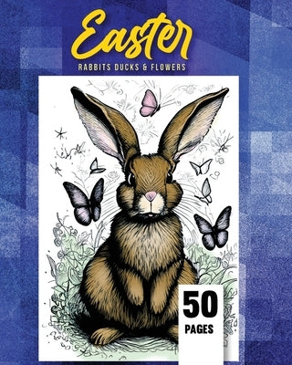 Easter Coloring Book: Rabbits, Ducks, and Flowers by Doodle, Luna