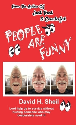 People Are Funny by Sheil, David H.
