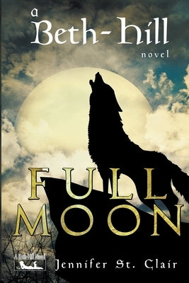 Full Moon by Clair, Jennifer St
