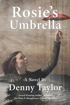 Rosie's Umbrella by Taylor, Denny
