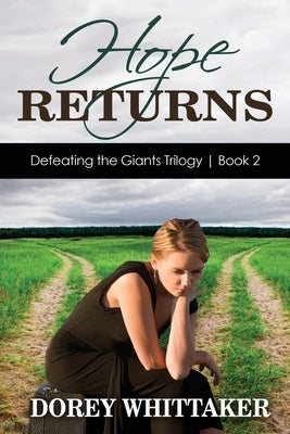 Hope Returns by Whittaker, Dorey