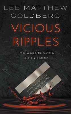 Vicious Ripples: A Suspense Thriller by Goldberg, Lee Matthew