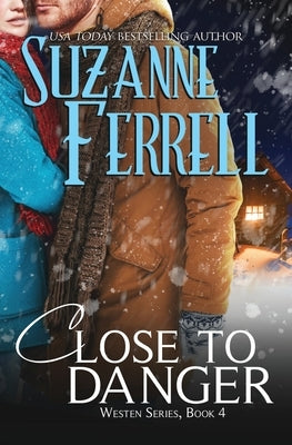 Close To Danger by Ferrell, Suzanne