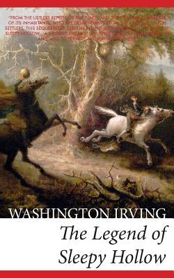 The Legend of Sleepy Hollow by Irving, Washington