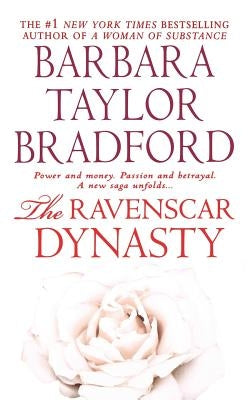 The Ravenscar Dynasty by Bradford, Barbara Taylor