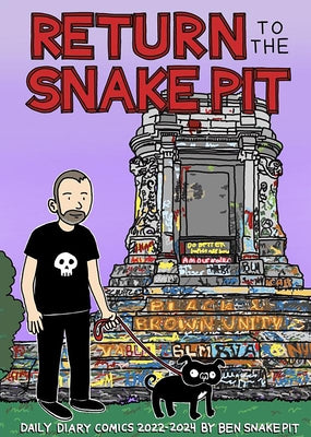 Return to the Snake Pit: Daily Diary Comics 2022-2024, San Francisco-Richmond by Snakepit, Ben