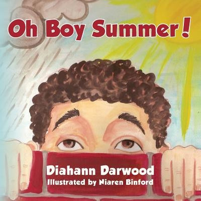 Oh Boy Summer! by Binford, Niaren