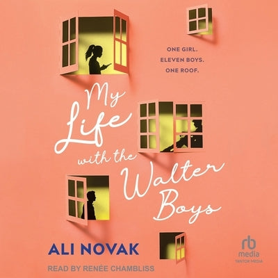 My Life with the Walter Boys Lib/E by Novak, Ali