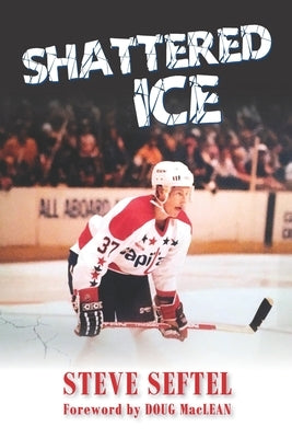 Shattered Ice by Seftel, Steve