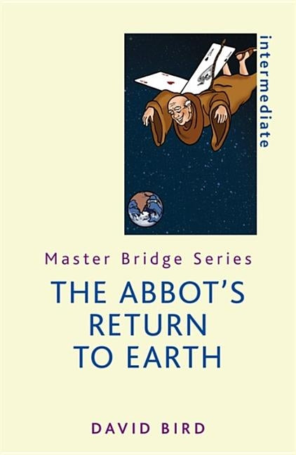 The Abbot's Return to Earth by Bird, David