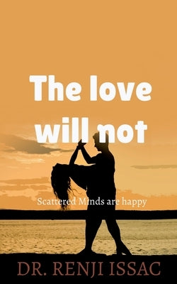 The love will not by Renji