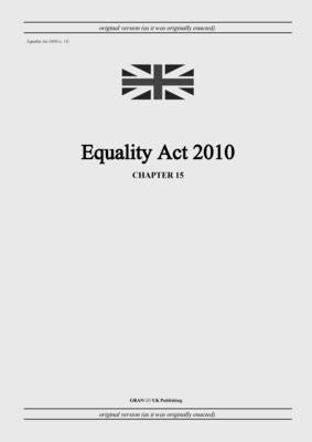 Equality Act 2010 (c. 15) by United Kingdom Legislation